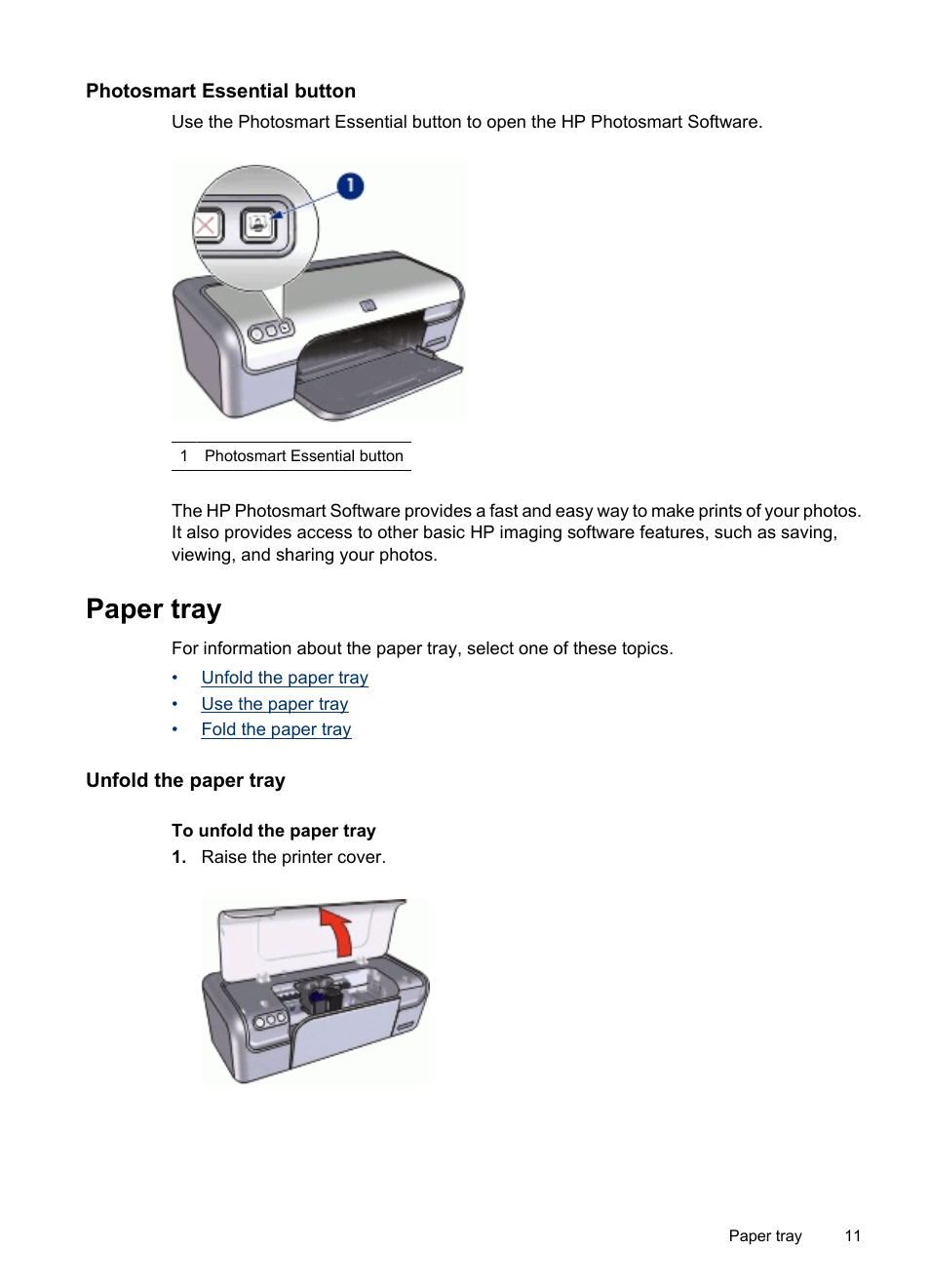 Photosmart essential button, Paper tray, Unfold the paper tray | HP Deskjet D2445 Printer User Manual | Page 13 / 98