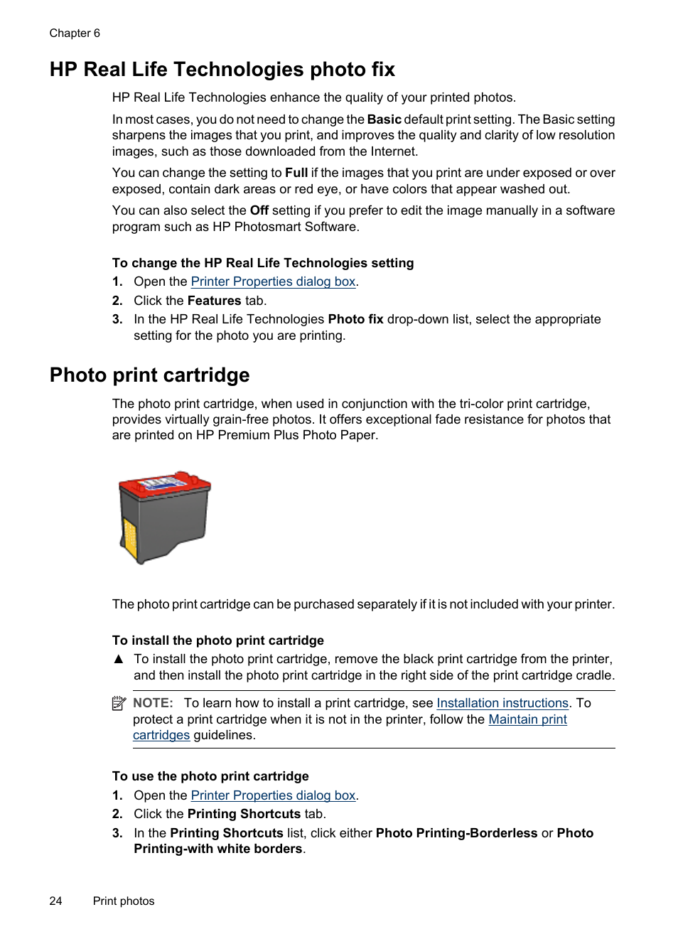 Hp real life technologies photo fix, Photo print cartridge, For g | HP Deskjet D2445 Printer User Manual | Page 26 / 98