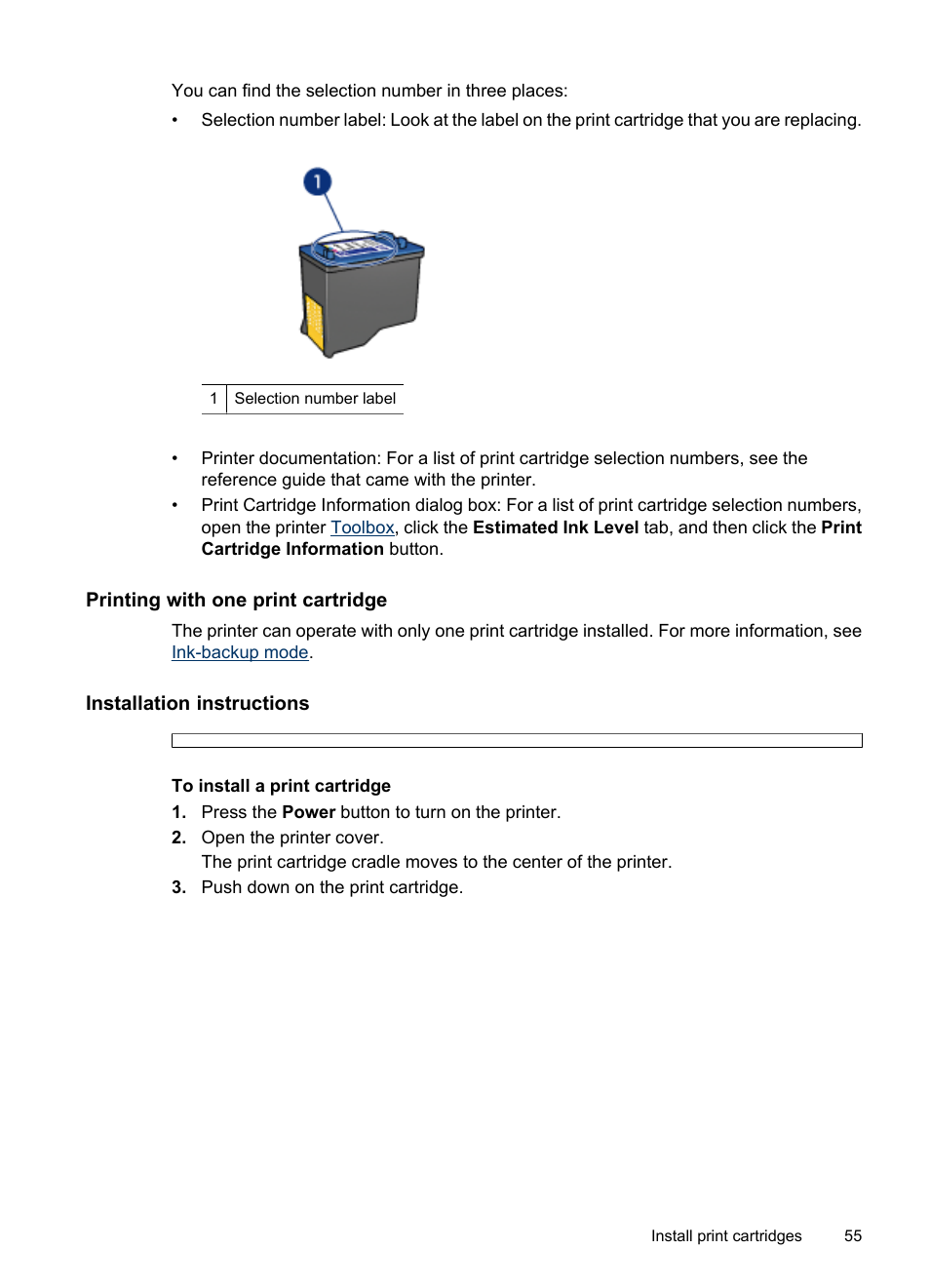 Printing with one print cartridge, Installation instructions | HP Deskjet D2445 Printer User Manual | Page 57 / 98