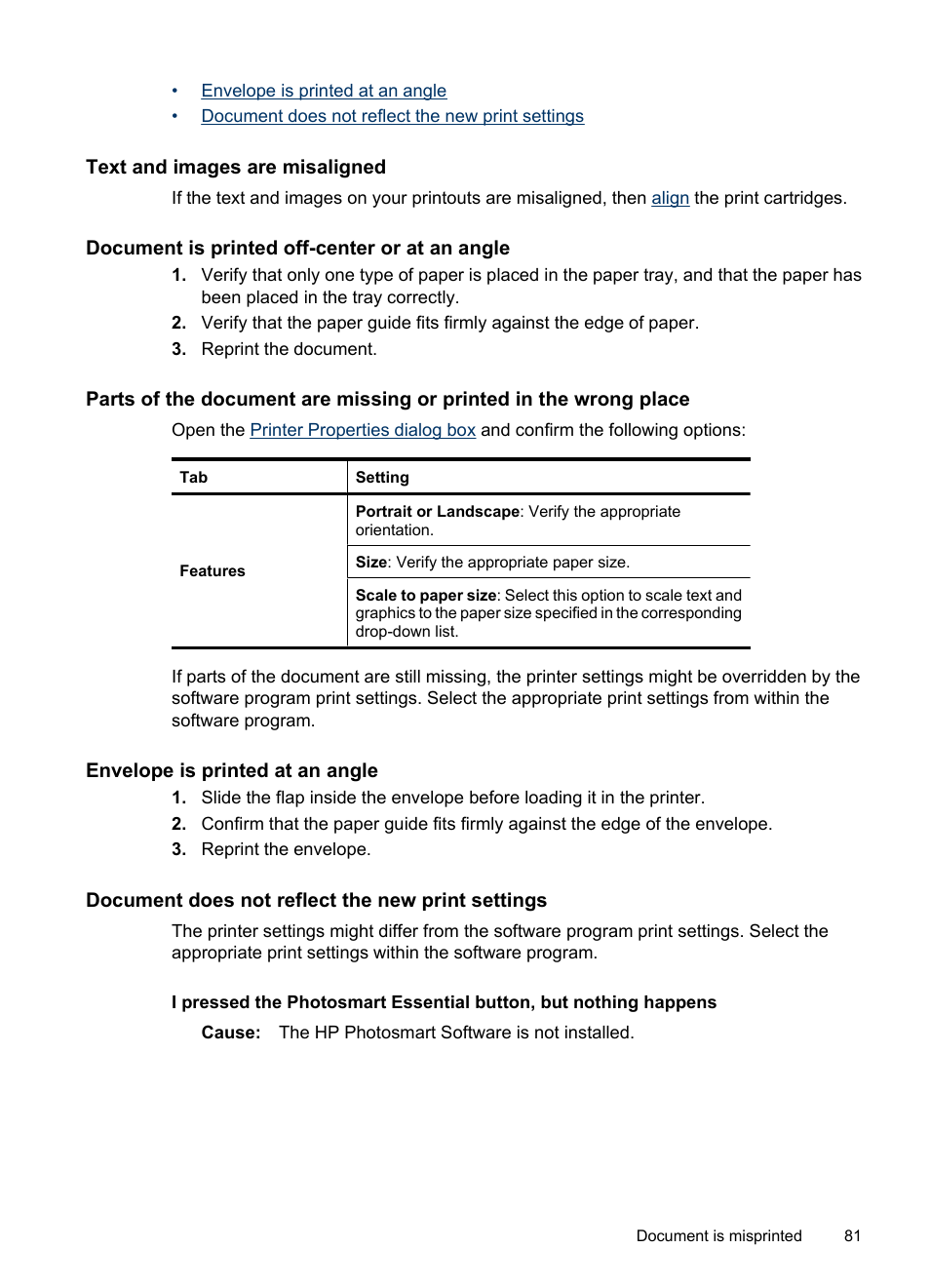 Text and images are misaligned, Document is printed off-center or at an angle, Envelope is printed at an angle | Document does not reflect the new print settings | HP Deskjet D2445 Printer User Manual | Page 83 / 98