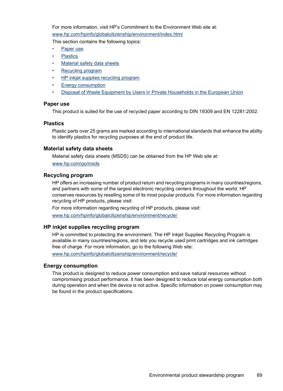 Paper use, Plastics, Material safety data sheets | Recycling program, Hp inkjet supplies recycling program, Energy consumption, Ridges, see, Hp inkjet supplies recycling, Program | HP Deskjet D2445 Printer User Manual | Page 91 / 98