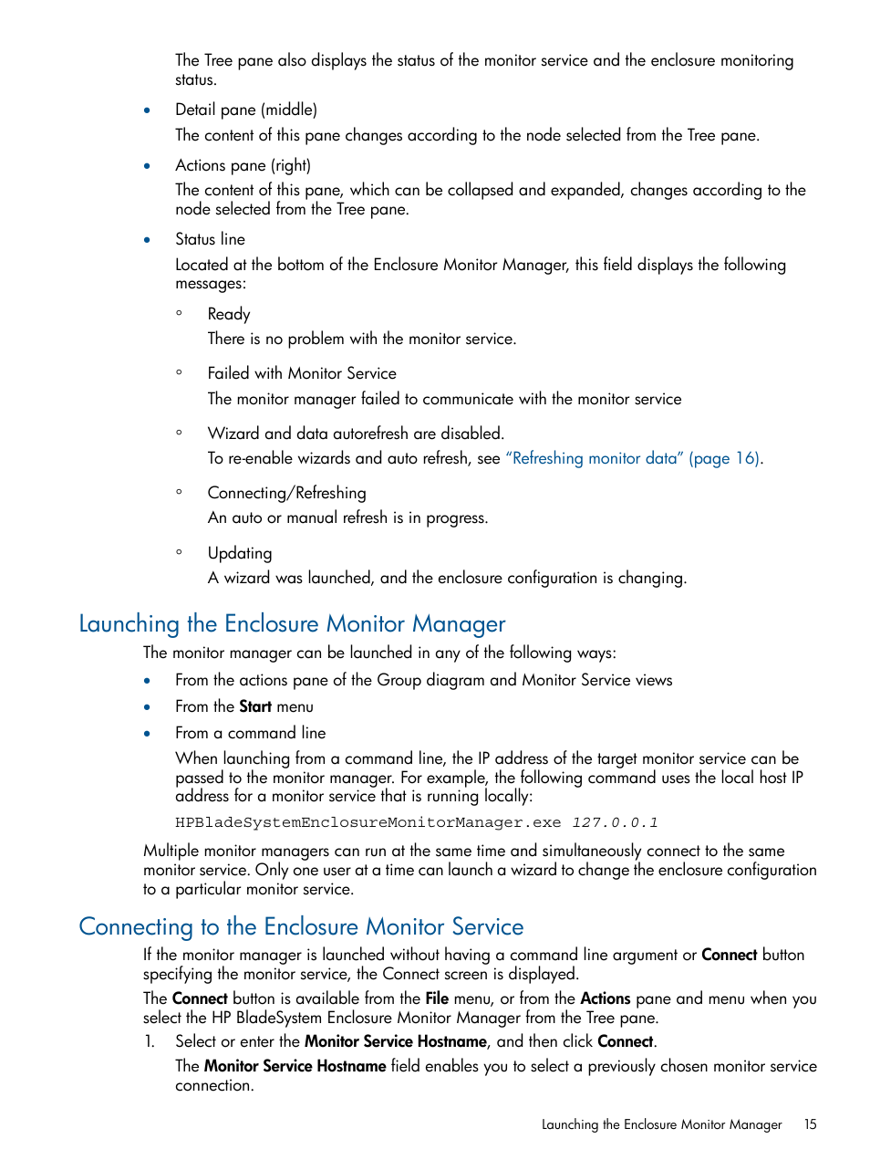 Launching the enclosure monitor manager, Connecting to the enclosure monitor service | HP OneView for Microsoft System Center User Manual | Page 15 / 60