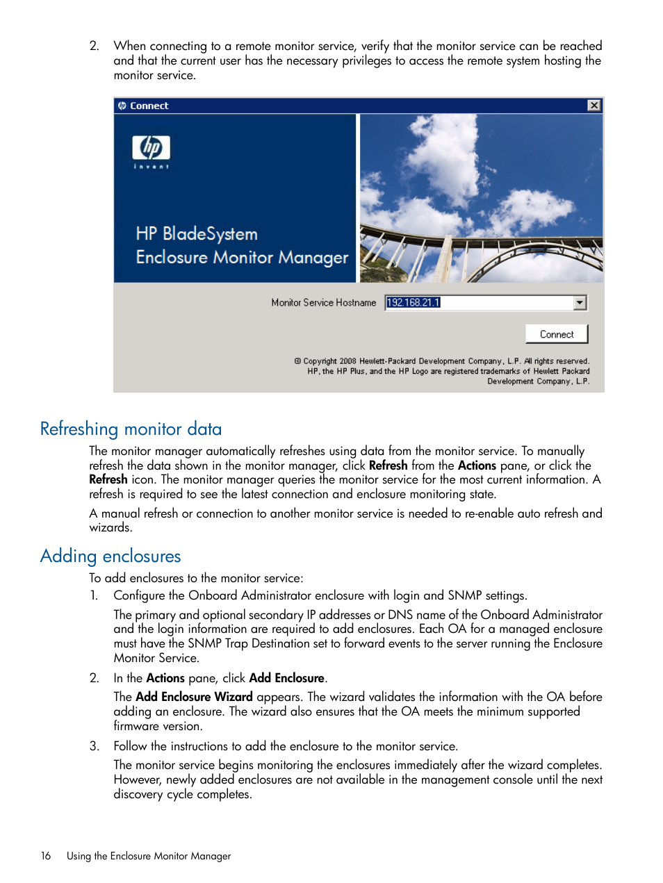 Refreshing monitor data, Adding enclosures, Refreshing monitor data adding enclosures | HP OneView for Microsoft System Center User Manual | Page 16 / 60