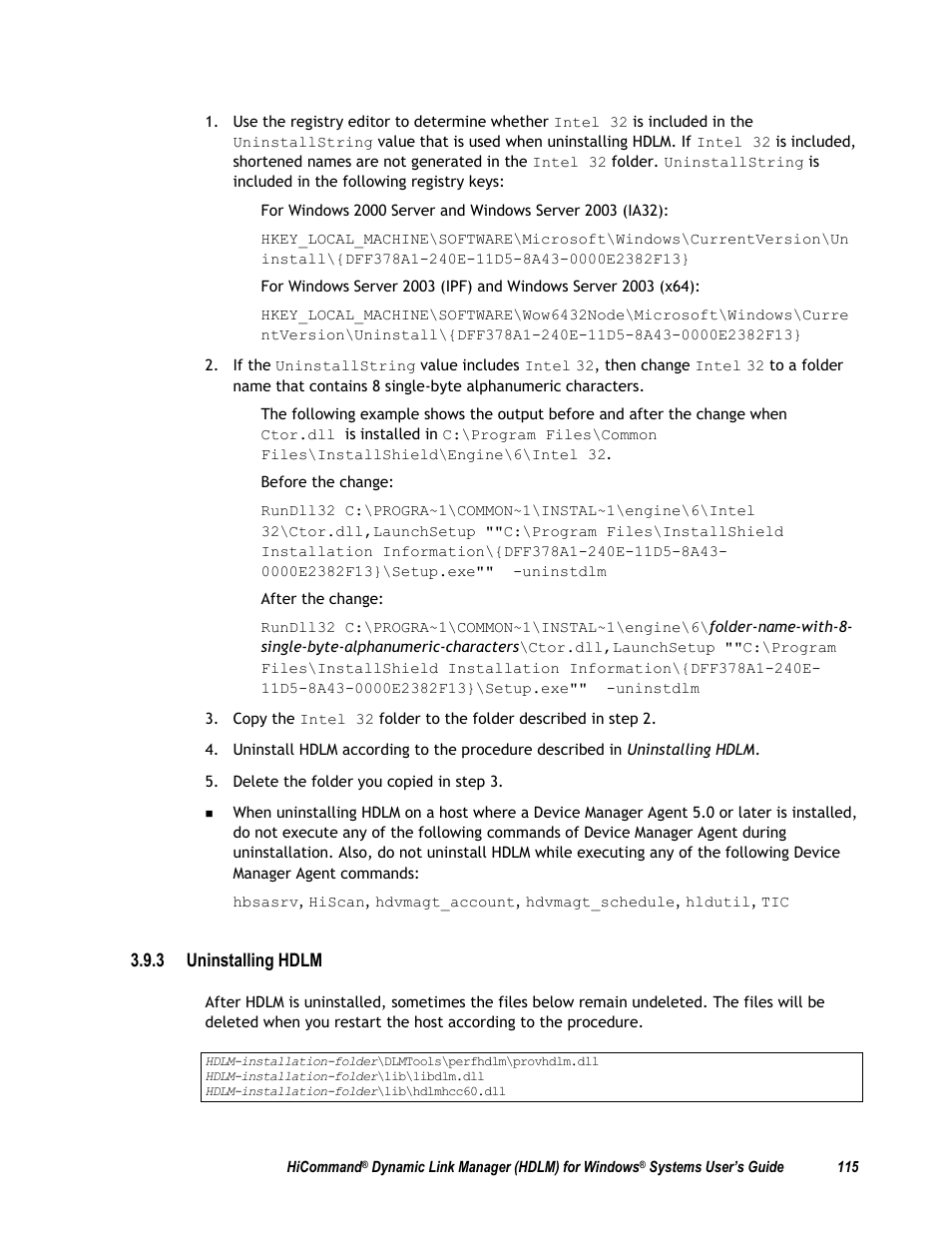 3 uninstalling hdlm | HP Hitachi Dynamic Link Manager Software User Manual | Page 131 / 411