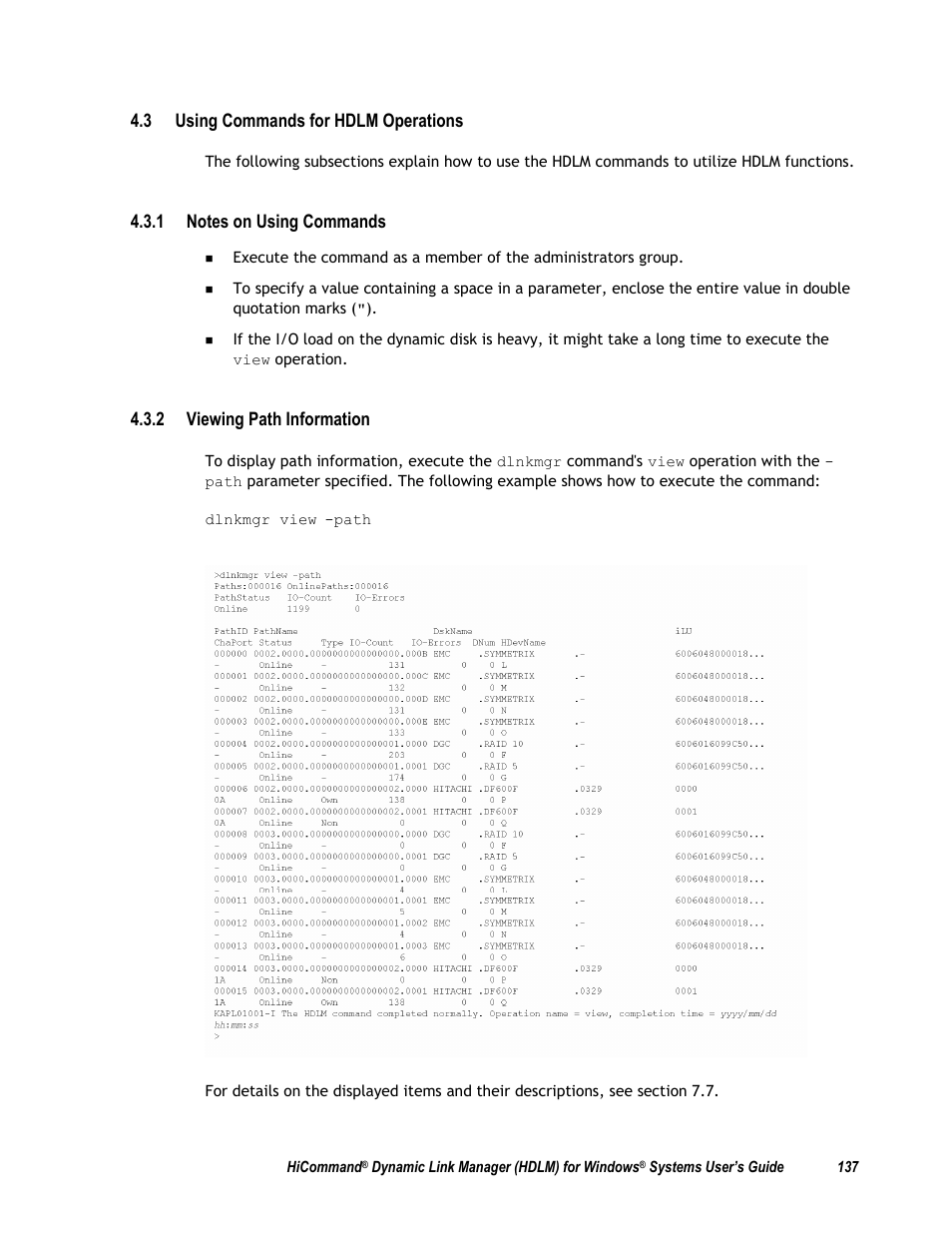 3 using commands for hdlm operations, 1 notes on using commands, 2 viewing path information | HP Hitachi Dynamic Link Manager Software User Manual | Page 153 / 411