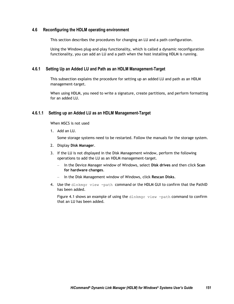 6 reconfiguring the hdlm operating environment, Ion 4.6) | HP Hitachi Dynamic Link Manager Software User Manual | Page 167 / 411