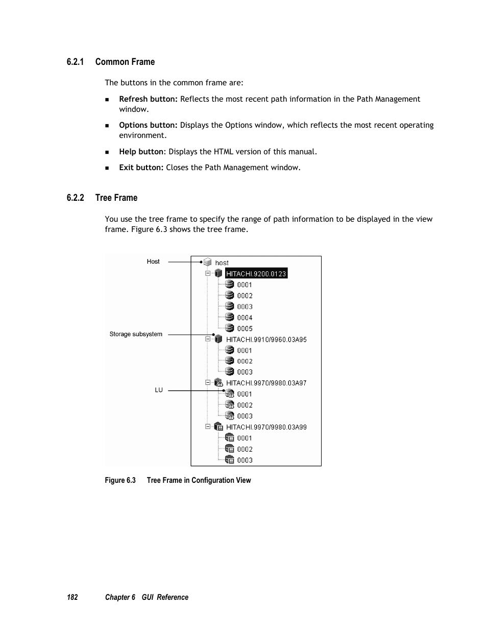 1 common frame, 2 tree frame, S on the tree frame, see section 6.2.2 | HP Hitachi Dynamic Link Manager Software User Manual | Page 198 / 411