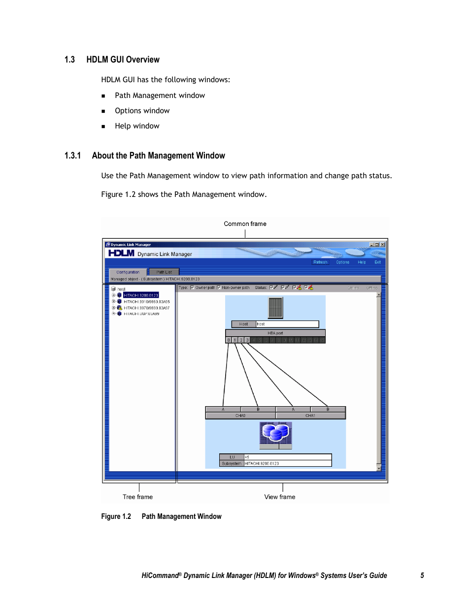 3 hdlm gui overview, 1 about the path management window | HP Hitachi Dynamic Link Manager Software User Manual | Page 21 / 411