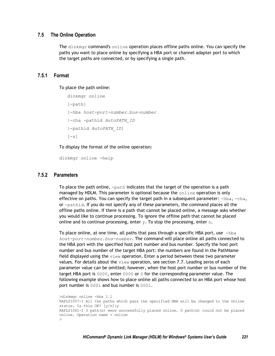 5 the online operation, 1 format, 2 parameters | N 7.5. for det, Ion 7.5. after the pat, Ion 7.5 | HP Hitachi Dynamic Link Manager Software User Manual | Page 237 / 411