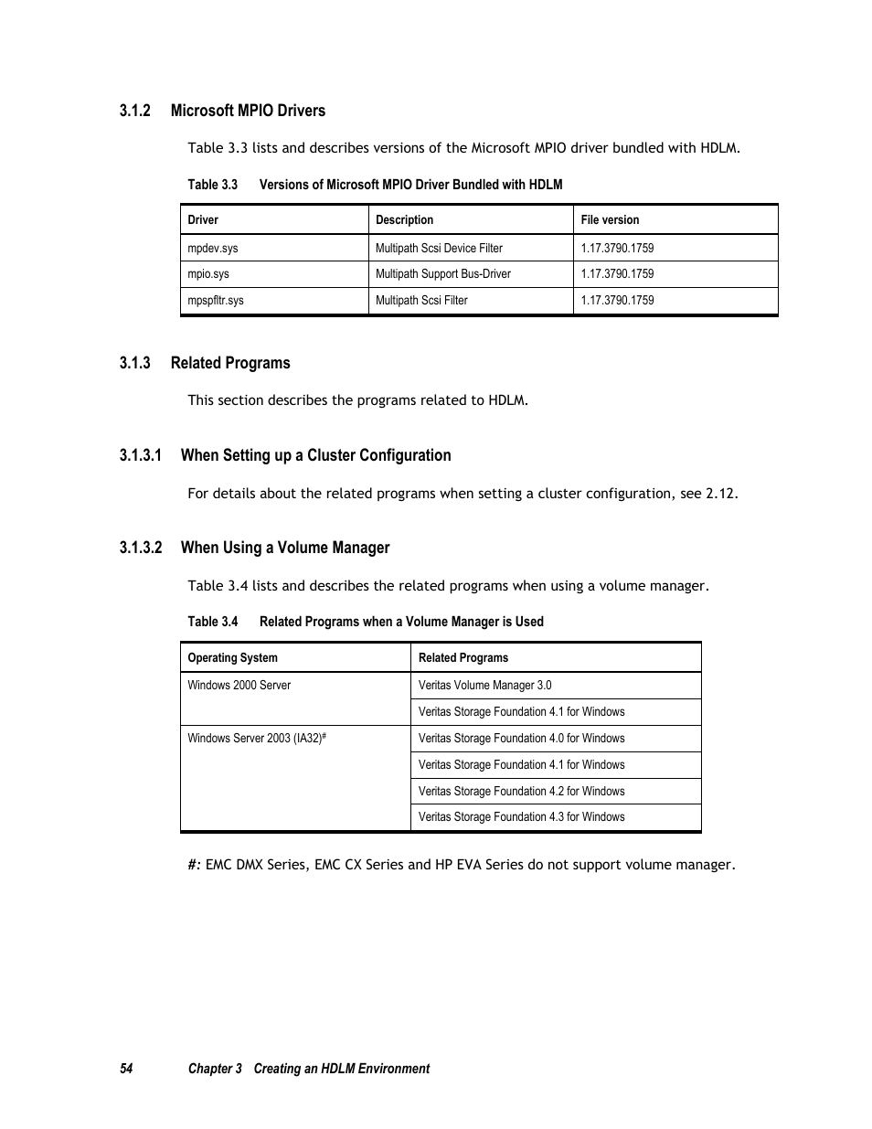 2 microsoft mpio drivers, 3 related programs, Related programs | HP Hitachi Dynamic Link Manager Software User Manual | Page 70 / 411