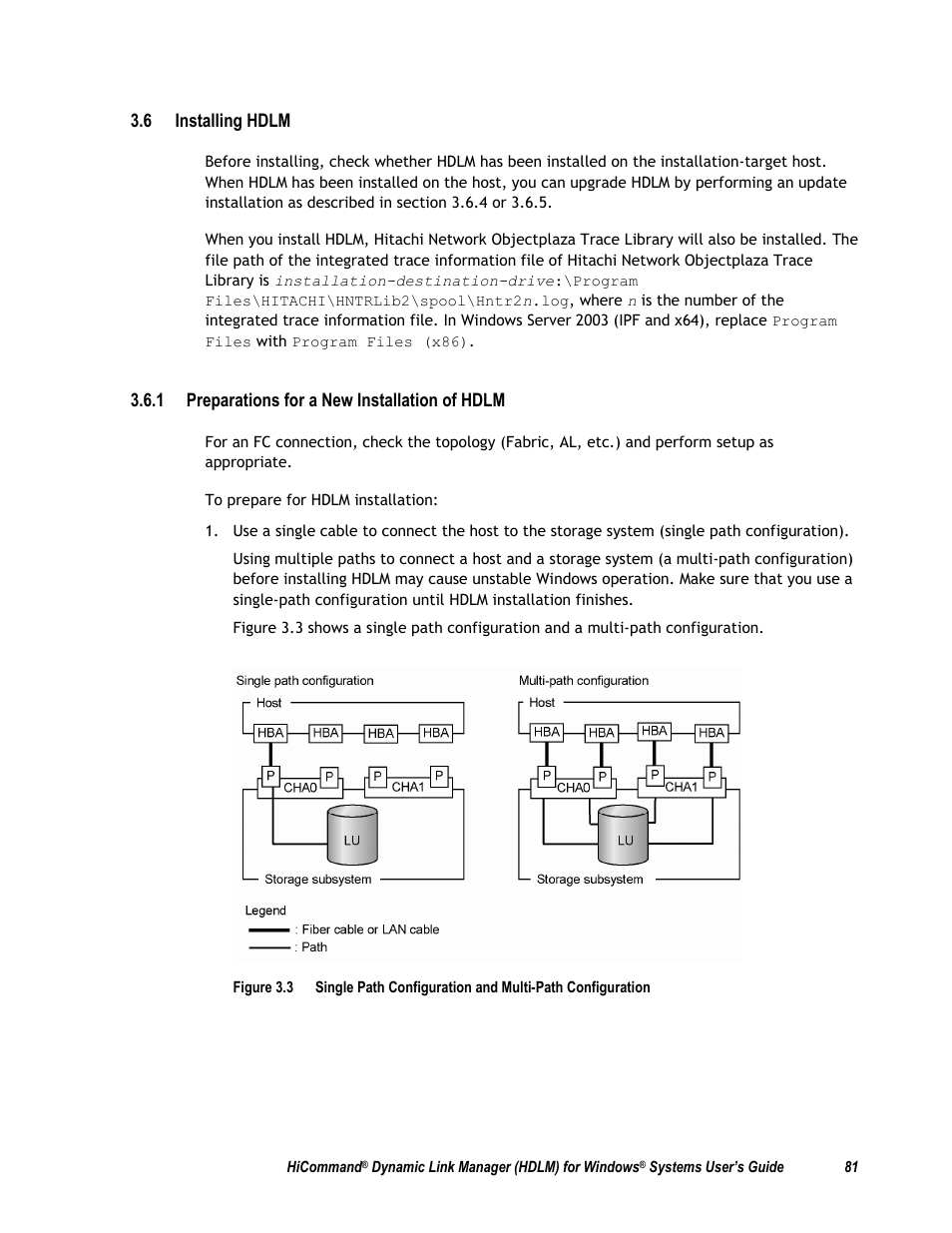 6 installing hdlm, 1 preparations for a new installation of hdlm | HP Hitachi Dynamic Link Manager Software User Manual | Page 97 / 411