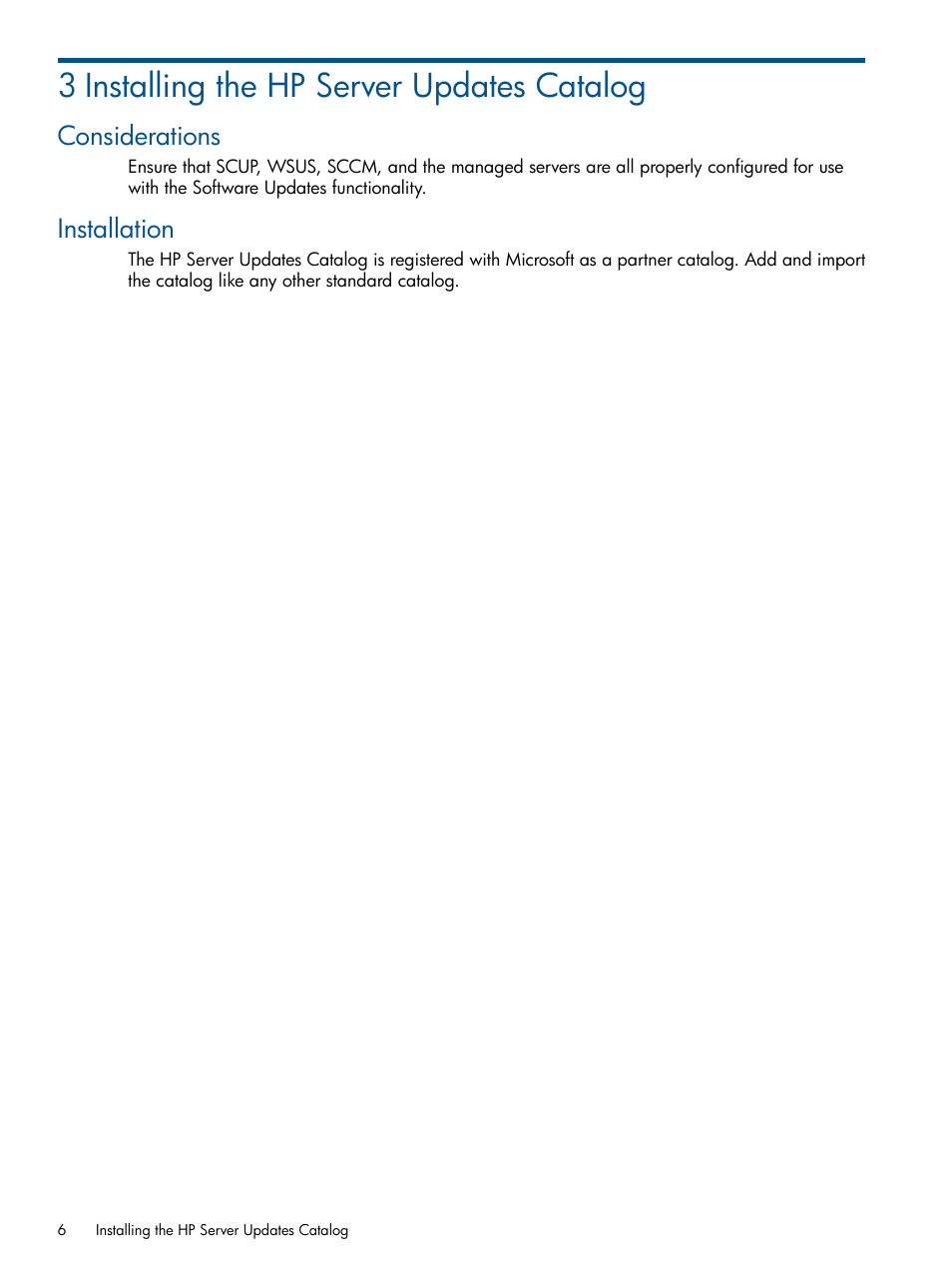 3 installing the hp server updates catalog, Considerations, Installation | Considerations installation | HP OneView for Microsoft System Center User Manual | Page 6 / 13