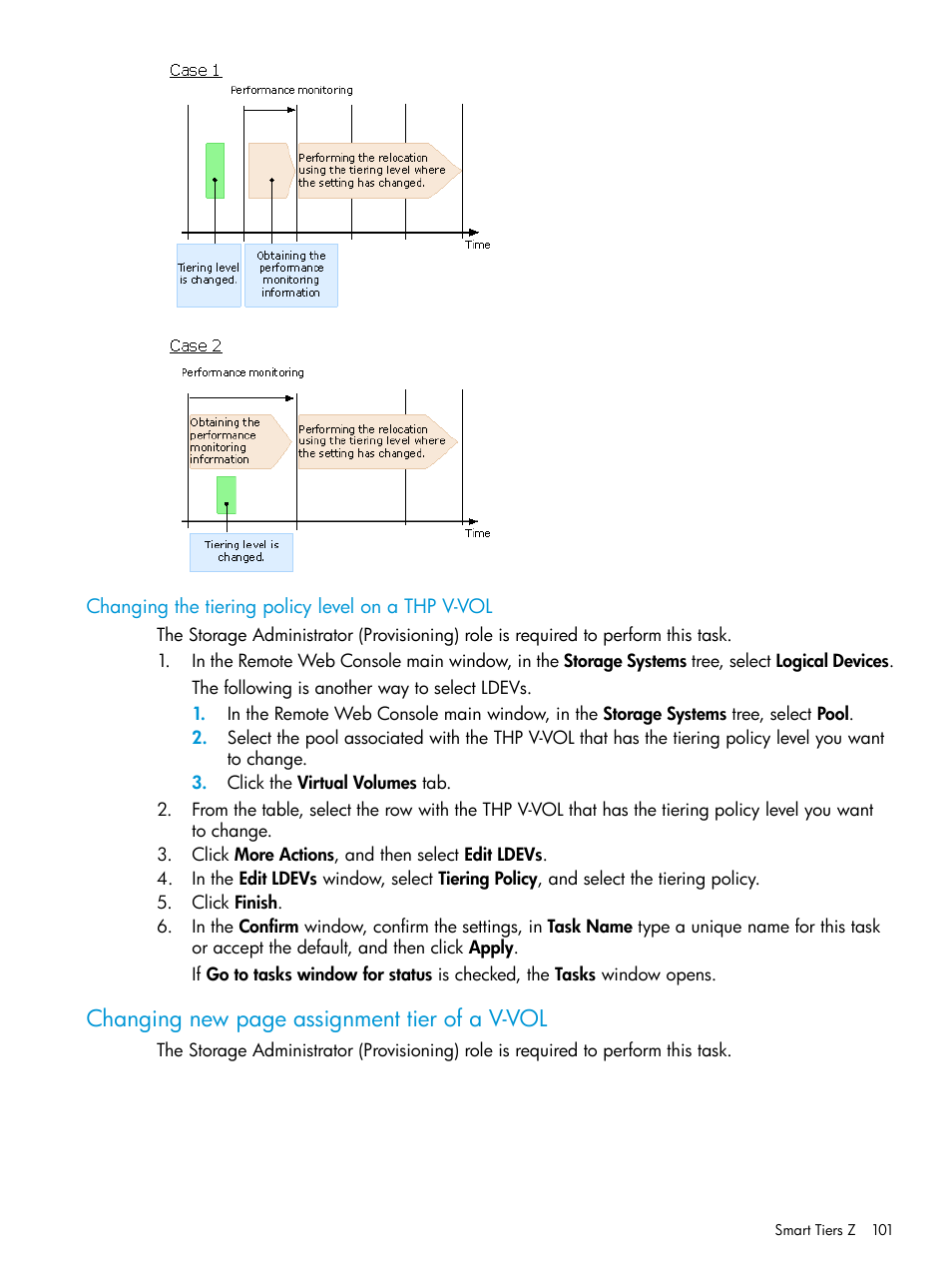 Changing the tiering policy level on a thp v-vol, Changing new page assignment tier of a v-vol | HP XP7 Storage User Manual | Page 101 / 338