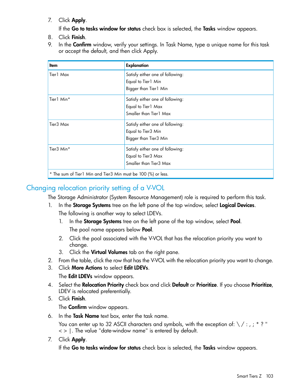 Changing relocation priority setting of a v-vol | HP XP7 Storage User Manual | Page 103 / 338