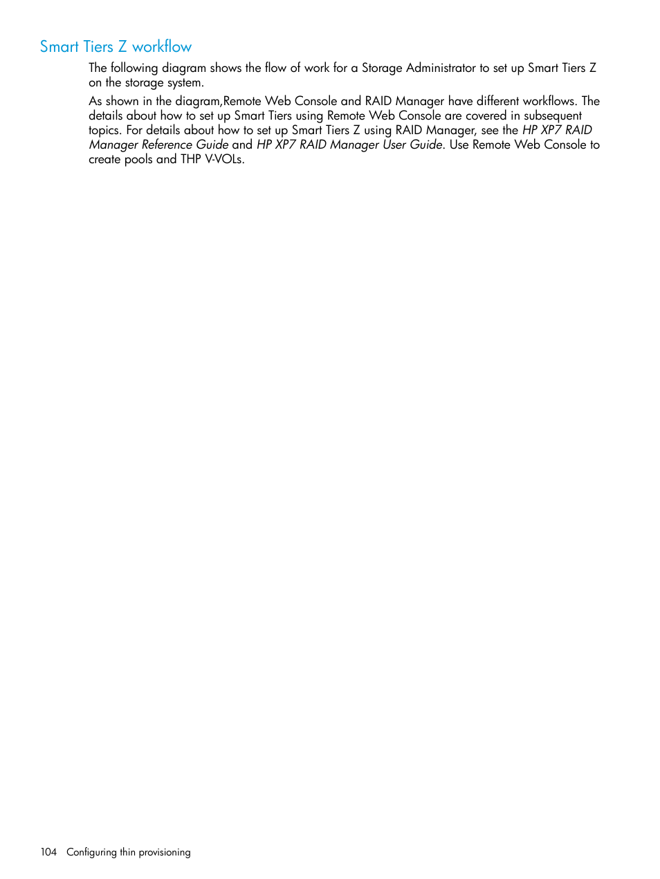 Smart tiers z workflow | HP XP7 Storage User Manual | Page 104 / 338