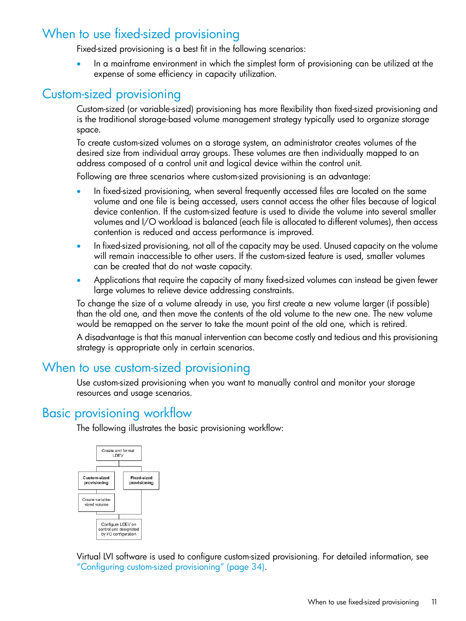 When to use fixed-sized provisioning, Custom-sized provisioning, When to use custom-sized provisioning | Basic provisioning workflow | HP XP7 Storage User Manual | Page 11 / 338