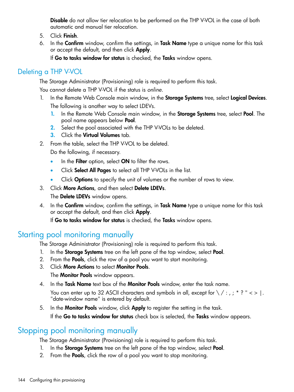 Deleting a thp v-vol, Starting pool monitoring manually, Stopping pool monitoring manually | HP XP7 Storage User Manual | Page 144 / 338