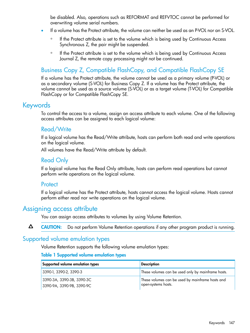 Keywords, Assigning access attribute, Supported volume emulation types | Keywords assigning access attribute, Read/write, Read only, Protect | HP XP7 Storage User Manual | Page 147 / 338