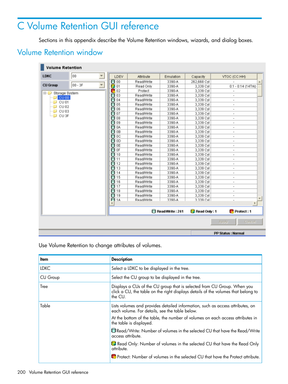 C volume retention gui reference, Volume retention window | HP XP7 Storage User Manual | Page 200 / 338