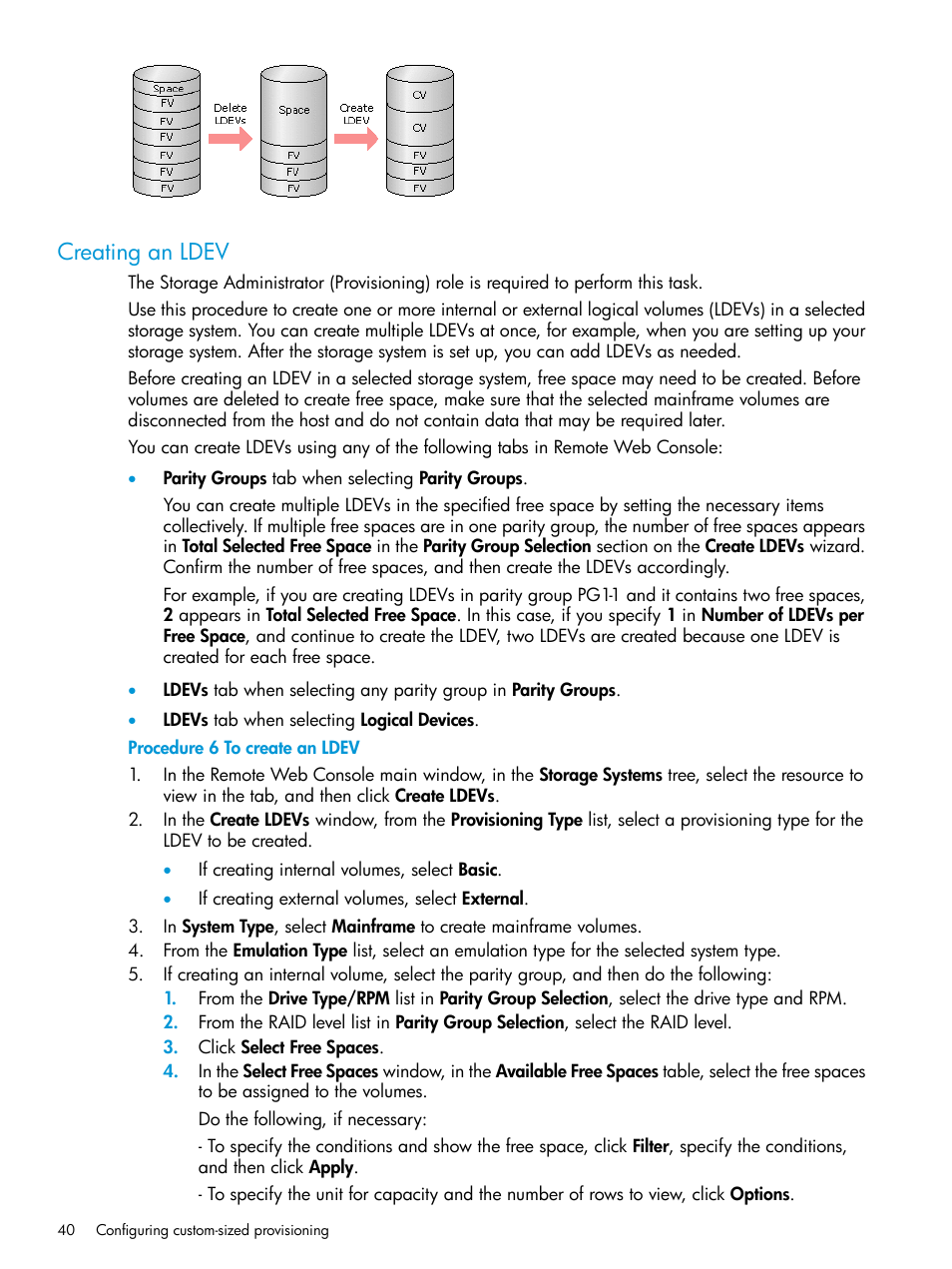 Creating an ldev | HP XP7 Storage User Manual | Page 40 / 338