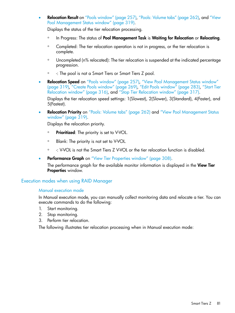 Execution modes when using raid manager | HP XP7 Storage User Manual | Page 81 / 338