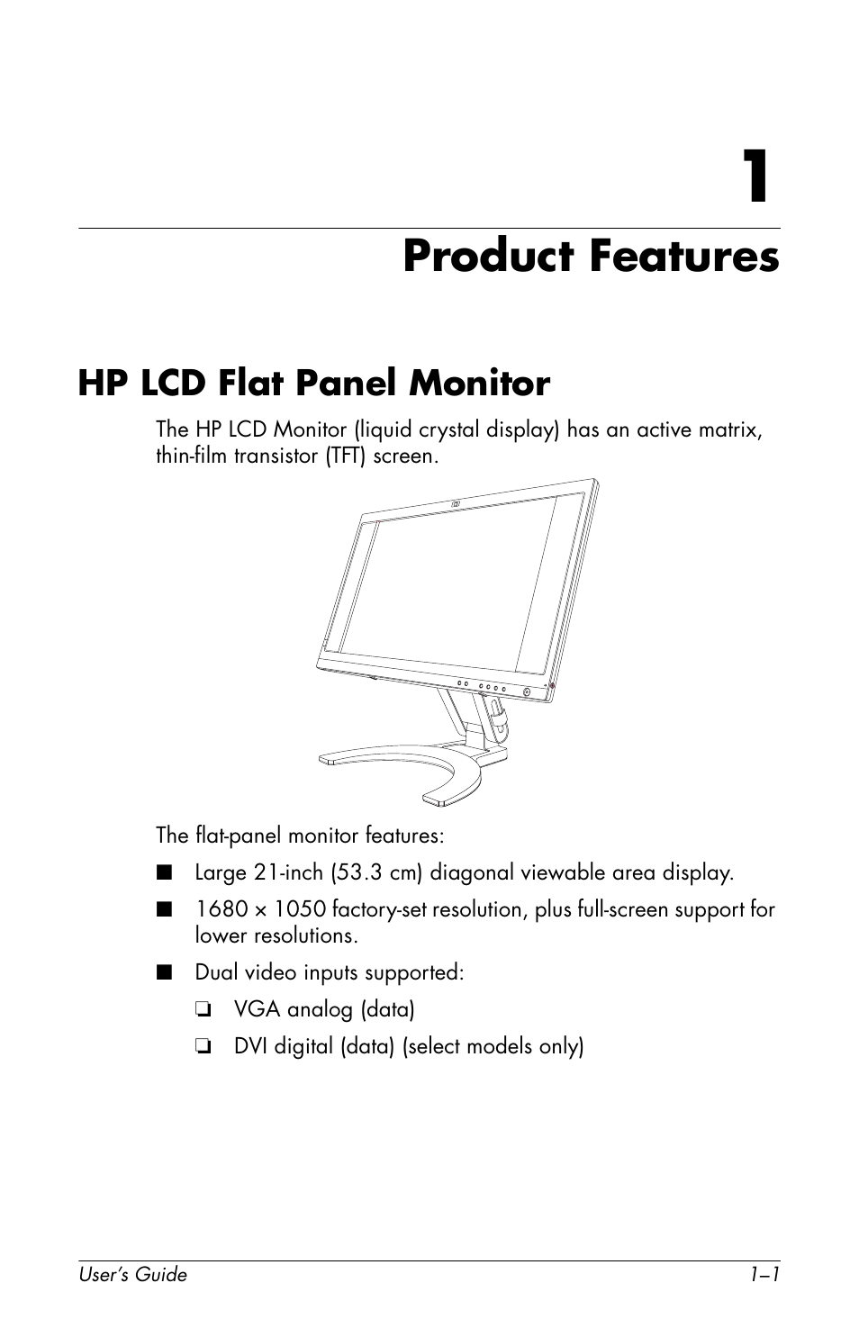 Product features, Hp lcd flat panel monitor, 1 product features | Hp lcd flat panel monitor –1 | HP f2105 21 inch LCD Monitor User Manual | Page 9 / 74