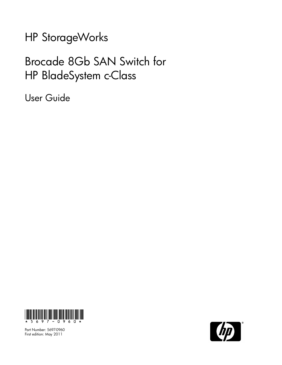 HP Brocade 8Gb SAN Switch for HP BladeSystem c-Class User Manual | 64 pages