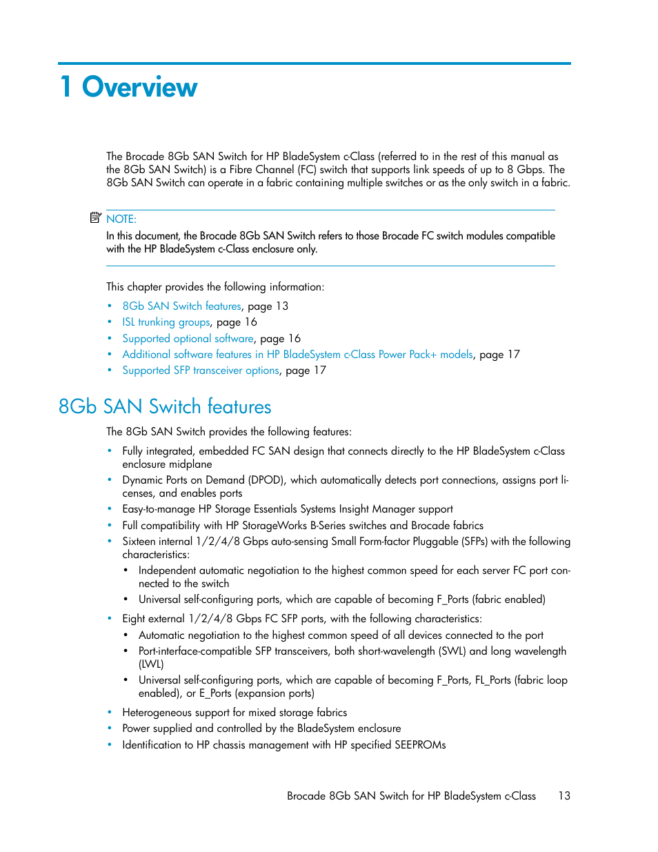 1 overview, 8gb san switch features | HP Brocade 8Gb SAN Switch for HP BladeSystem c-Class User Manual | Page 13 / 64