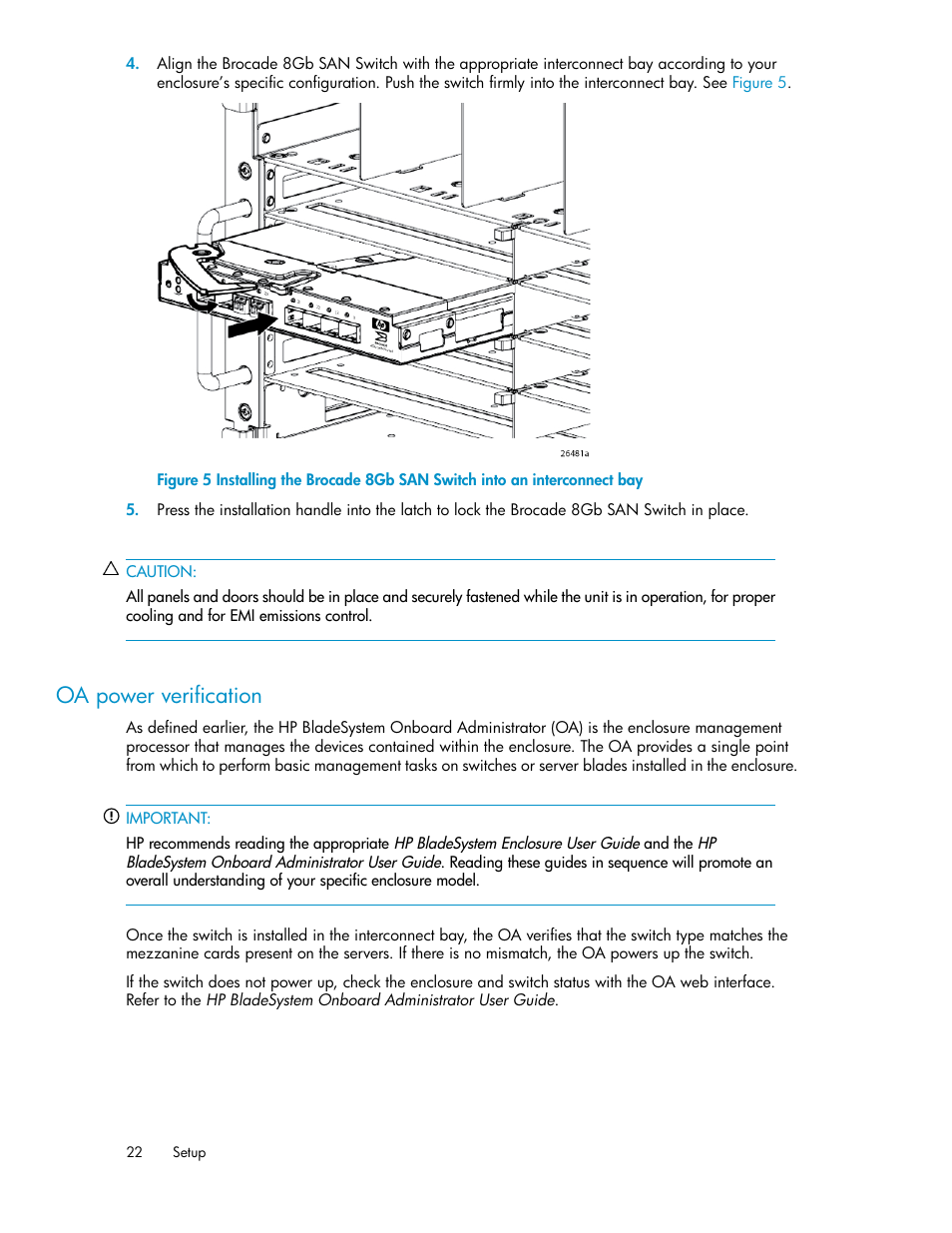 Oa power verification | HP Brocade 8Gb SAN Switch for HP BladeSystem c-Class User Manual | Page 22 / 64
