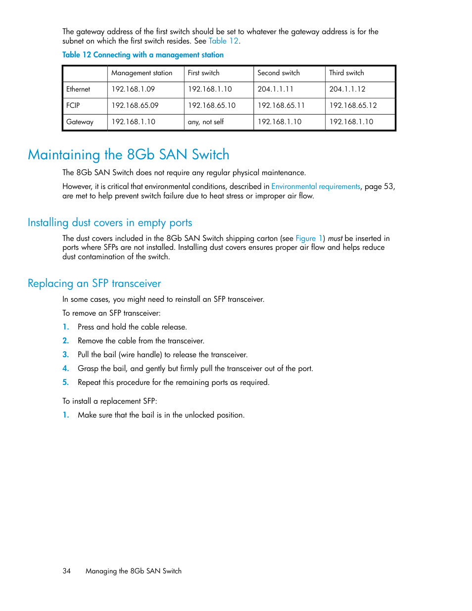 Maintaining the 8gb san switch, Installing dust covers in empty ports, Replacing an sfp transceiver | 34 replacing an sfp transceiver, Connecting with a management station | HP Brocade 8Gb SAN Switch for HP BladeSystem c-Class User Manual | Page 34 / 64