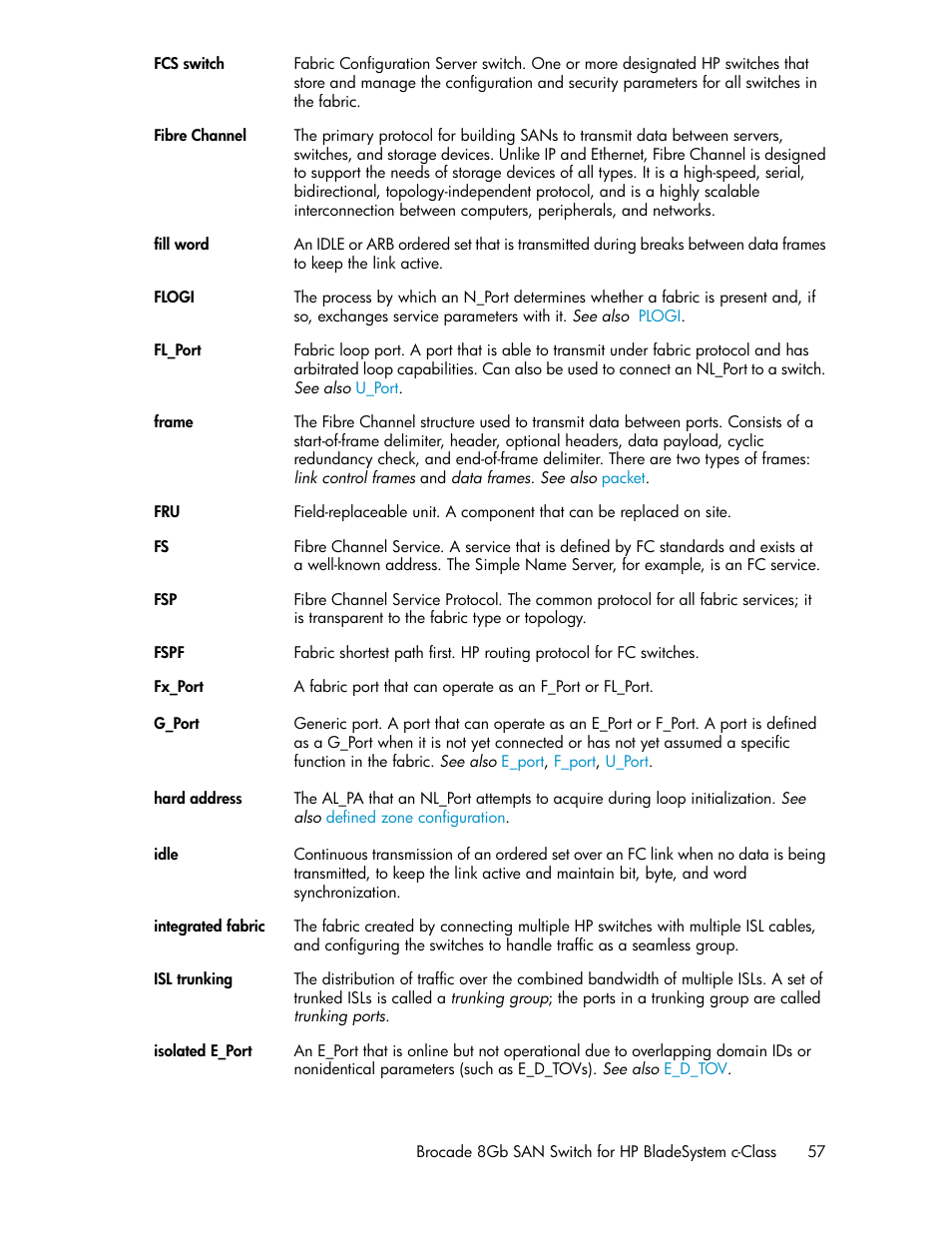 Isl trunking | HP Brocade 8Gb SAN Switch for HP BladeSystem c-Class User Manual | Page 57 / 64