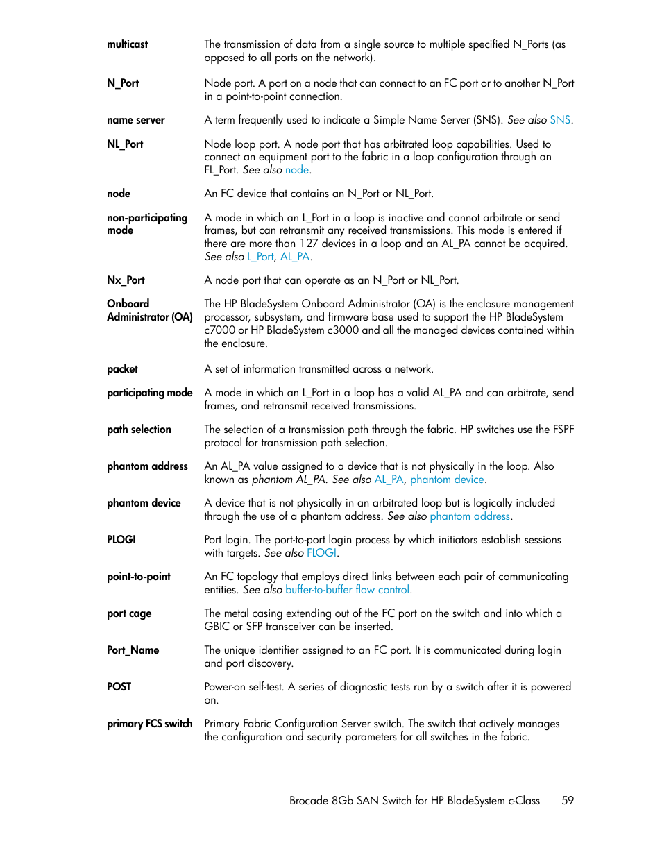Non-participating mode, Point-to-point, Plogi | Packet | HP Brocade 8Gb SAN Switch for HP BladeSystem c-Class User Manual | Page 59 / 64