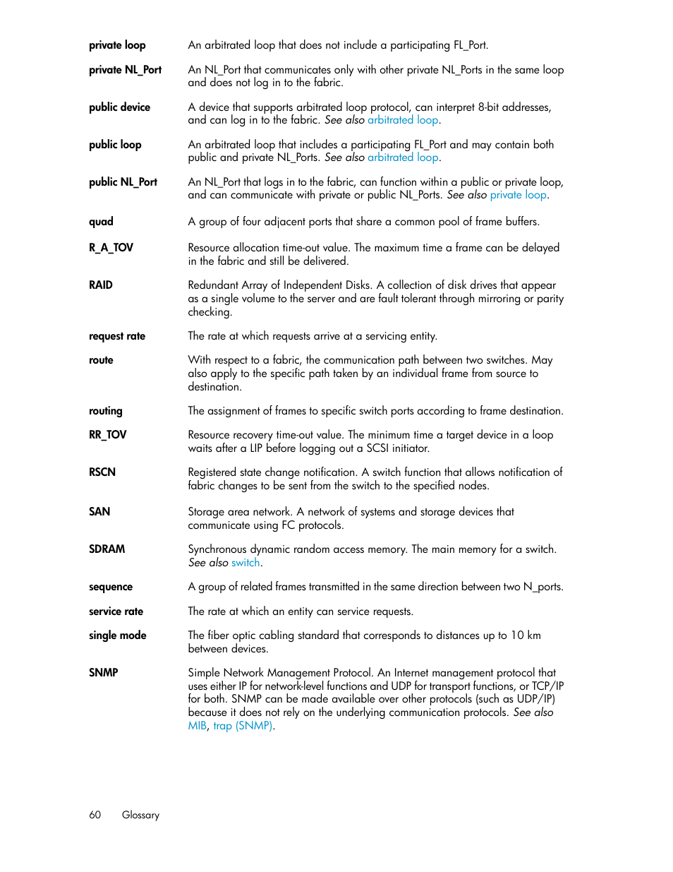 Public device, Public loop, Snmp | HP Brocade 8Gb SAN Switch for HP BladeSystem c-Class User Manual | Page 60 / 64