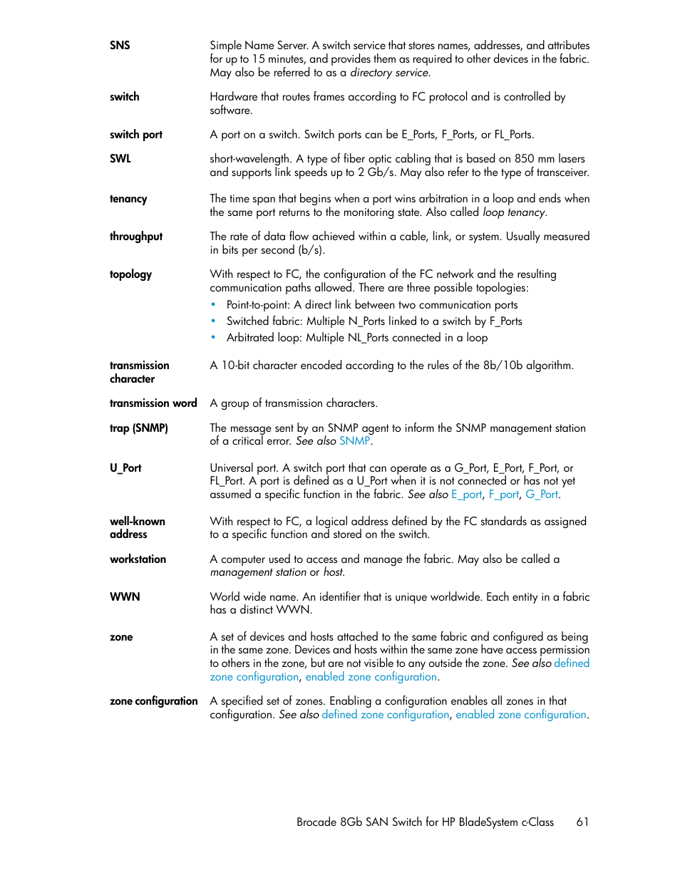 Topology, Zone, Zone configuration | U_port, Switch, Trap (snmp) | HP Brocade 8Gb SAN Switch for HP BladeSystem c-Class User Manual | Page 61 / 64