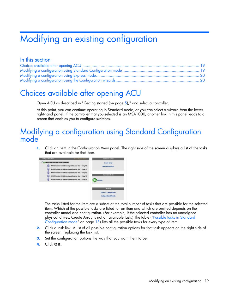 Modifying an existing configuration, Choices available after opening acu | HP StorageWorks 1500cs Modular Smart Array User Manual | Page 19 / 71