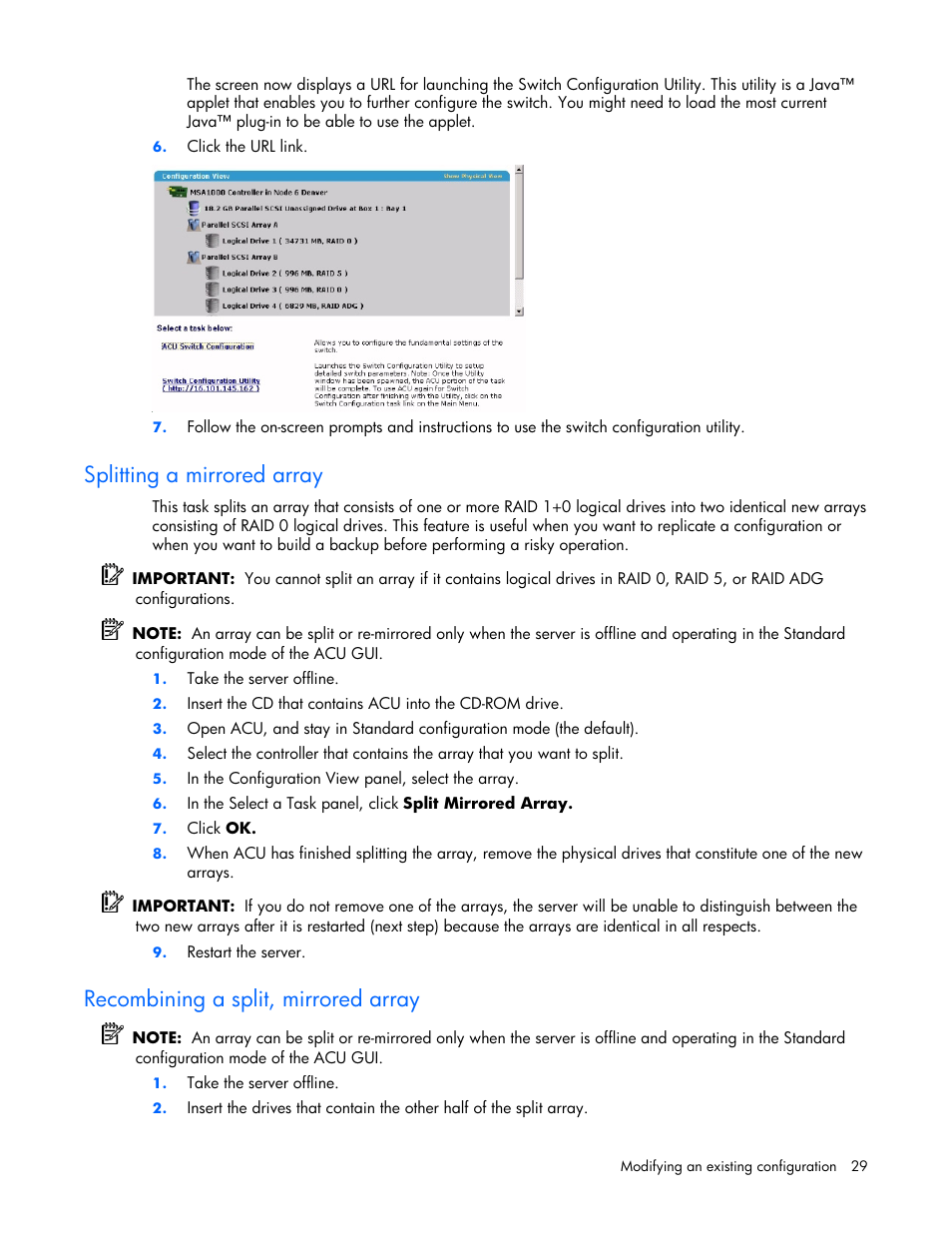 Splitting a mirrored array, Recombining a split, mirrored array | HP StorageWorks 1500cs Modular Smart Array User Manual | Page 29 / 71