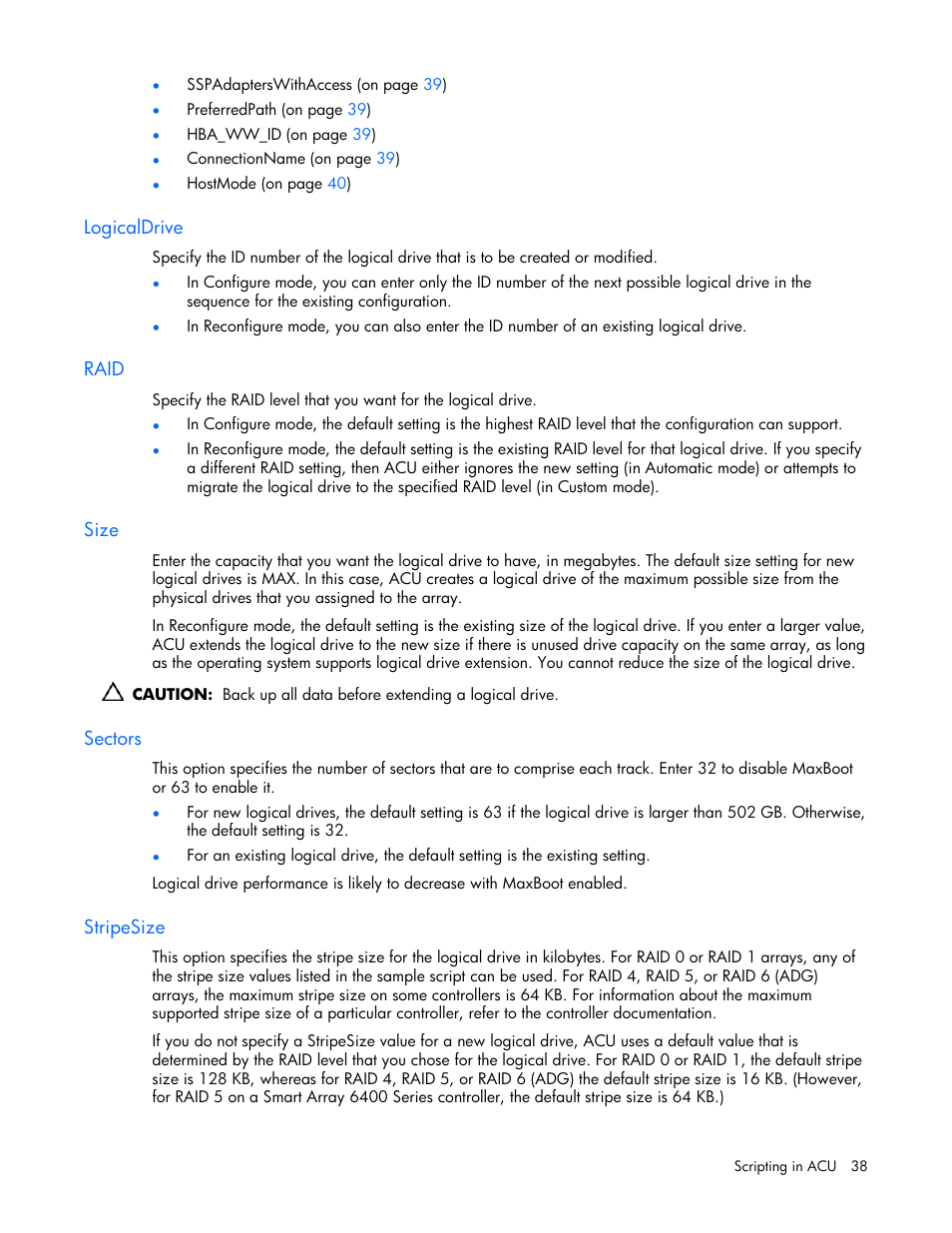 Logicaldrive, Raid, Size | Sectors, Stripesize | HP StorageWorks 1500cs Modular Smart Array User Manual | Page 38 / 71