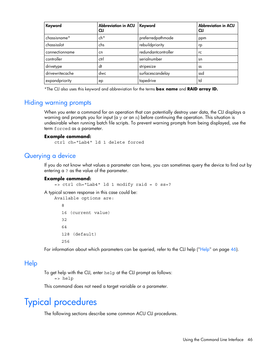Hiding warning prompts, Querying a device, Help | Typical procedures | HP StorageWorks 1500cs Modular Smart Array User Manual | Page 46 / 71