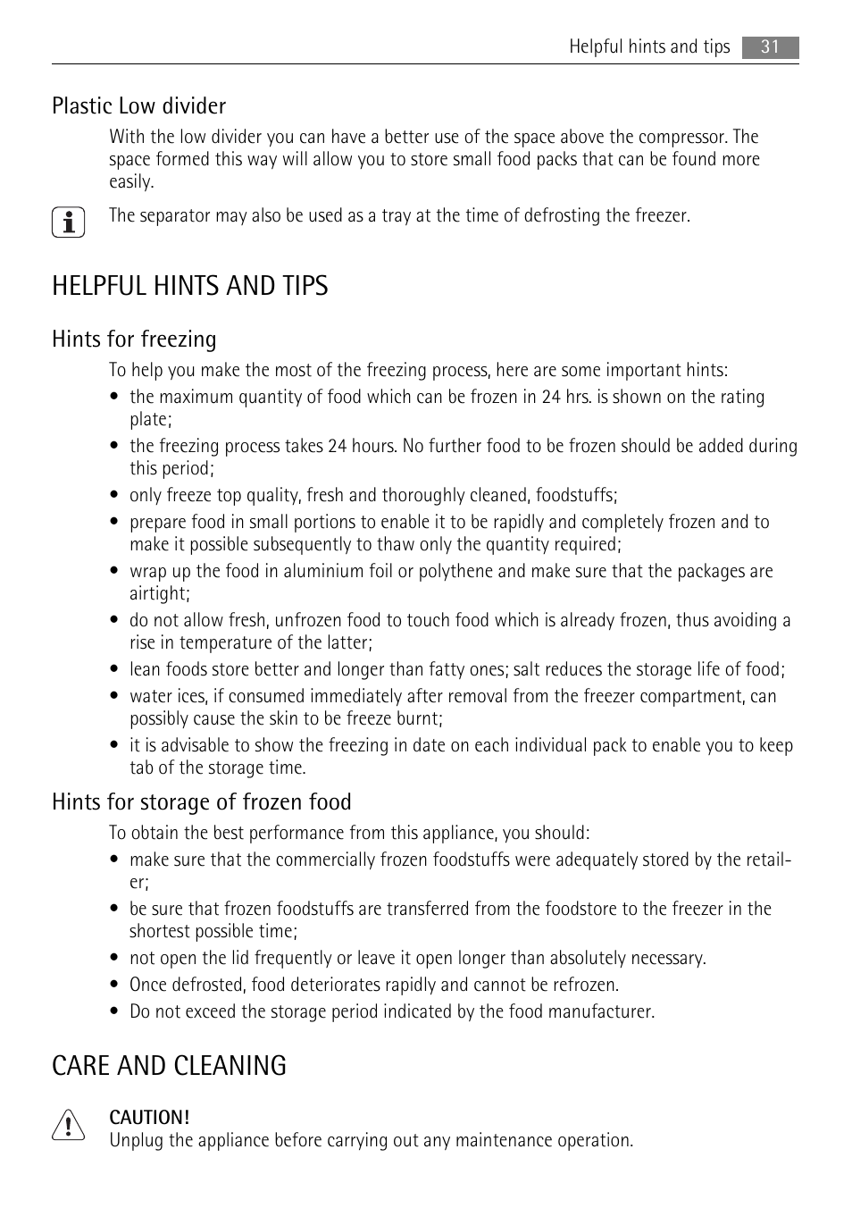 Helpful hints and tips, Care and cleaning, Plastic low divider | Hints for freezing, Hints for storage of frozen food | AEG A82700HLW0 User Manual | Page 31 / 80