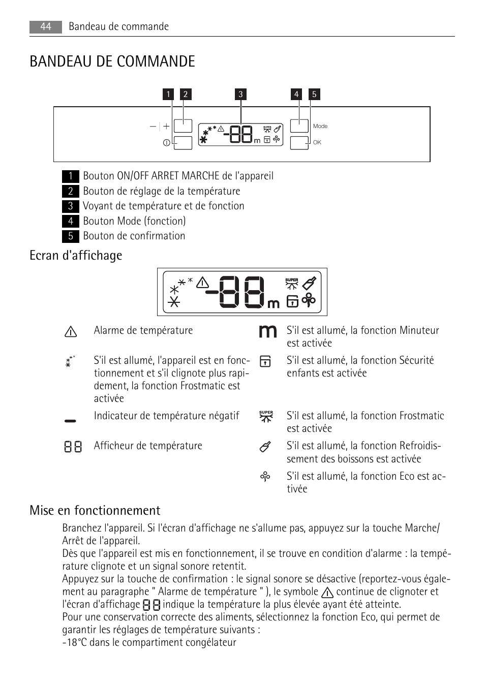 Bandeau de commande, Ecran d'affichage, Mise en fonctionnement | AEG A82700HLW0 User Manual | Page 44 / 80