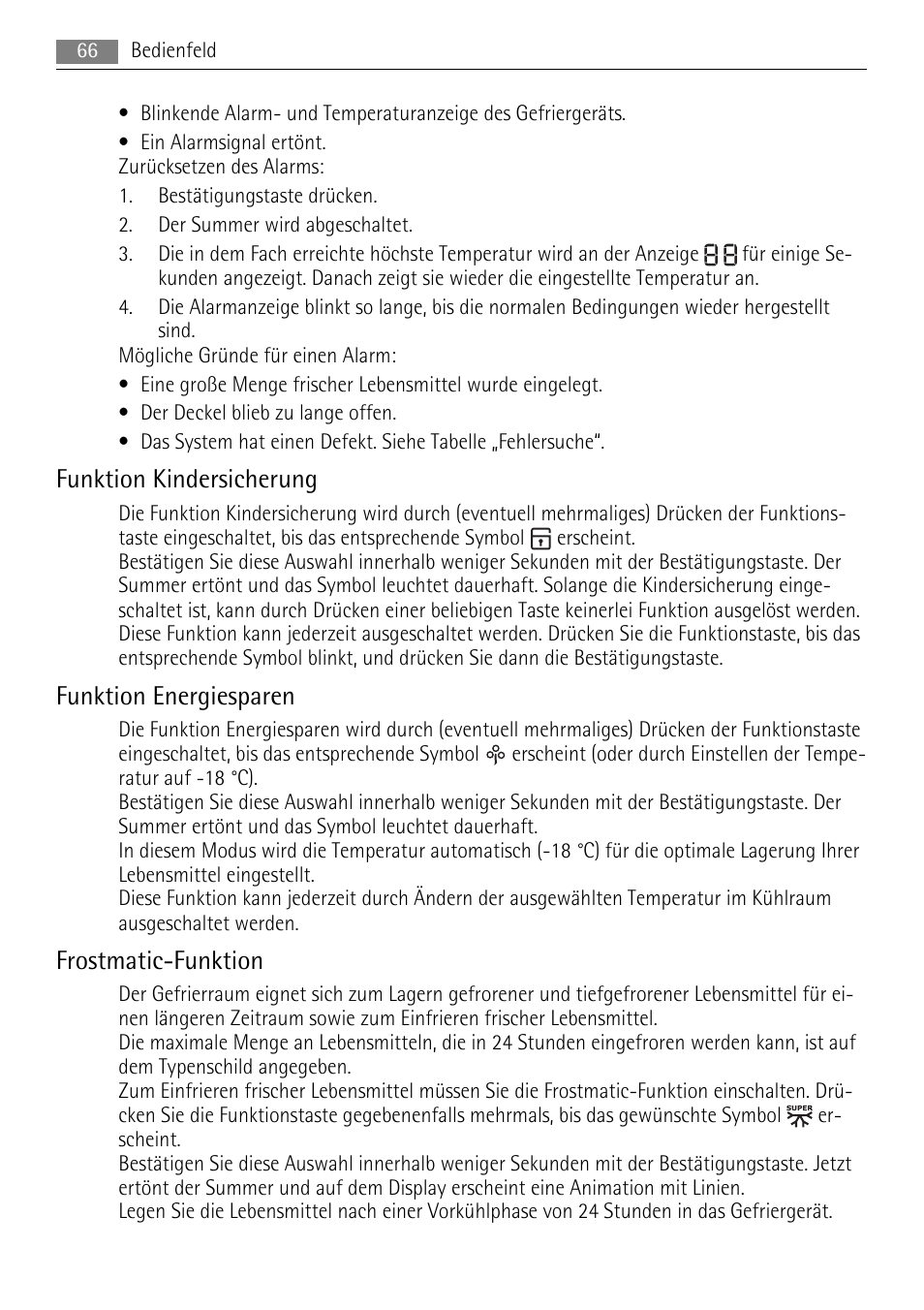 Funktion kindersicherung, Funktion energiesparen, Frostmatic-funktion | AEG A82700HLW0 User Manual | Page 66 / 80