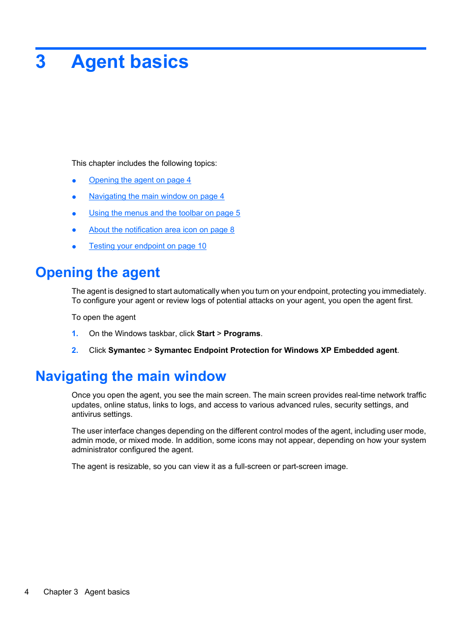Agent basics, Opening the agent, Navigating the main window | 3 agent basics, Opening the agent navigating the main window, 3agent basics | HP t5740 Thin Client User Manual | Page 10 / 33
