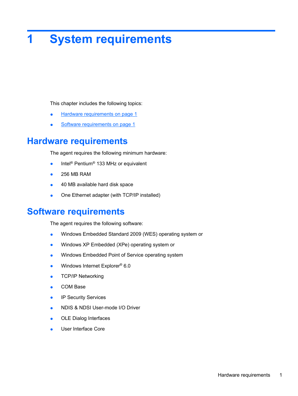 System requirements, Hardware requirements, Software requirements | 1 system requirements, Hardware requirements software requirements, 1system requirements | HP t5740 Thin Client User Manual | Page 7 / 33