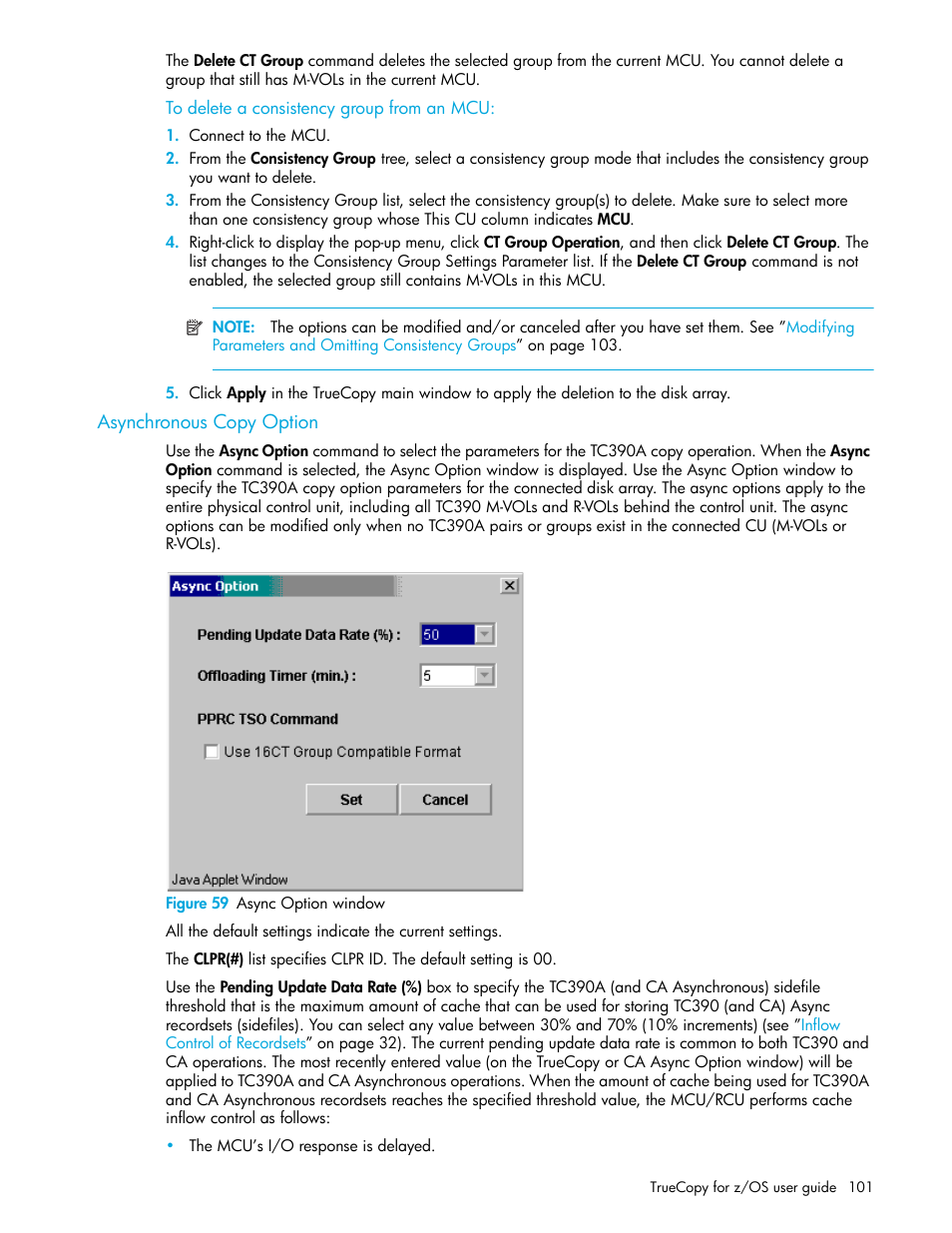 To delete a consistency group from an mcu, Asynchronous copy option, Figure 59 async option window | 59 async option window, Asynchronous copy, Option | HP StorageWorks XP Remote Web Console Software User Manual | Page 101 / 208