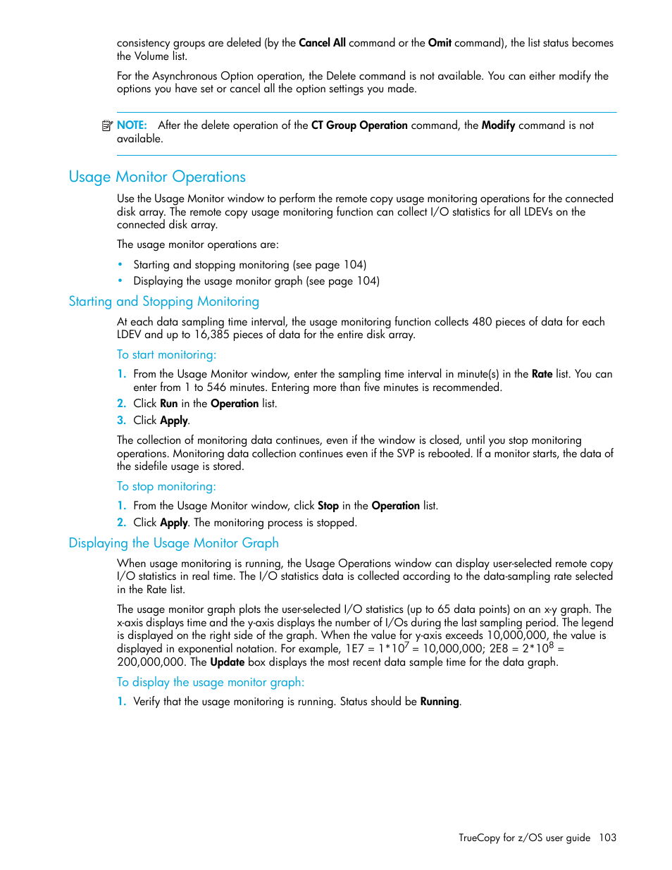 Usage monitor operations, Starting and stopping monitoring, To start monitoring | To stop monitoring, Displaying the usage monitor graph, To display the usage monitor graph | HP StorageWorks XP Remote Web Console Software User Manual | Page 103 / 208