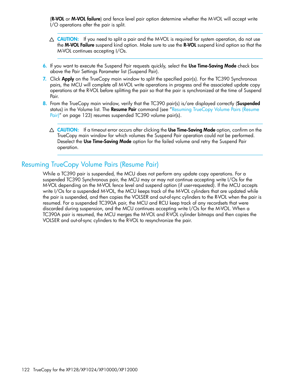 Resuming truecopy volume pairs (resume pair), Resuming truecopy volume pairs (resume, Pair) | HP StorageWorks XP Remote Web Console Software User Manual | Page 122 / 208