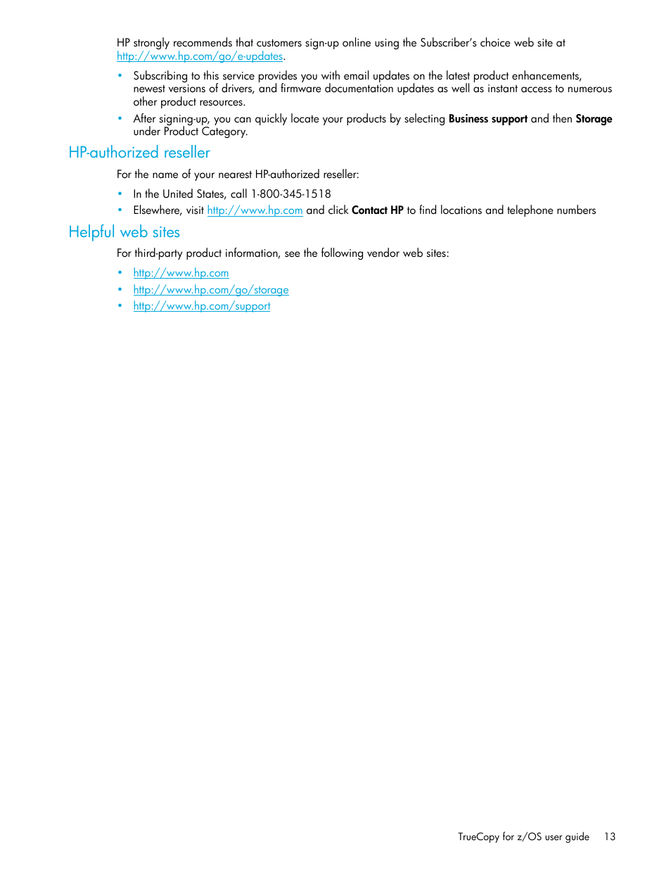 Hp-authorized reseller, Helpful web sites | HP StorageWorks XP Remote Web Console Software User Manual | Page 13 / 208