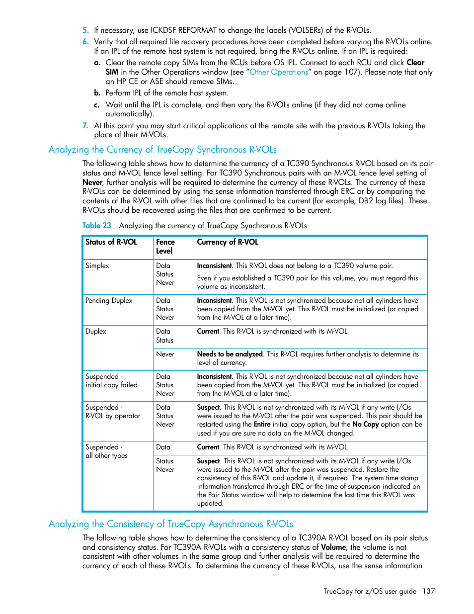 Analyzing the currency of truecopy, Synchronous r-vols, Analyzing the | Consistency of truecopy asynchronous r-vols | HP StorageWorks XP Remote Web Console Software User Manual | Page 137 / 208