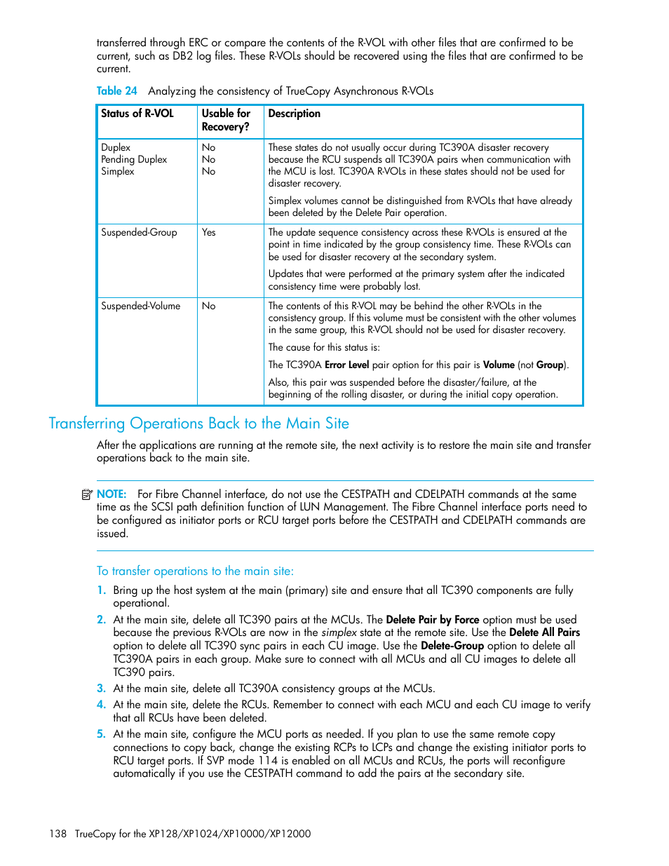 Transferring operations back to the main site, To transfer operations to the main site | HP StorageWorks XP Remote Web Console Software User Manual | Page 138 / 208