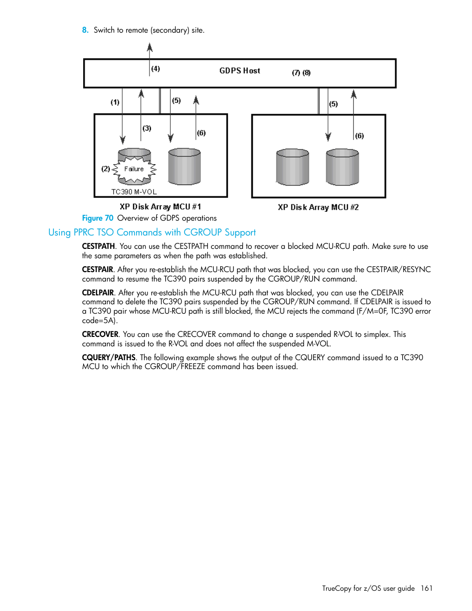 Figure 70 overview of gdps operations, Using pprc tso commands with cgroup support, 70 overview of gdps operations | HP StorageWorks XP Remote Web Console Software User Manual | Page 161 / 208